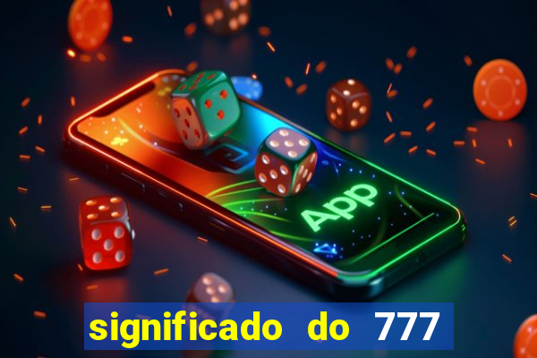 significado do 777 no crime